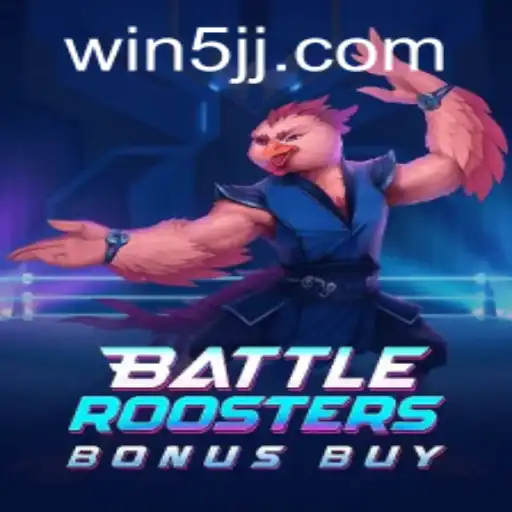 Exploring BattleRoostersBonusBuy and 5jj PH Login